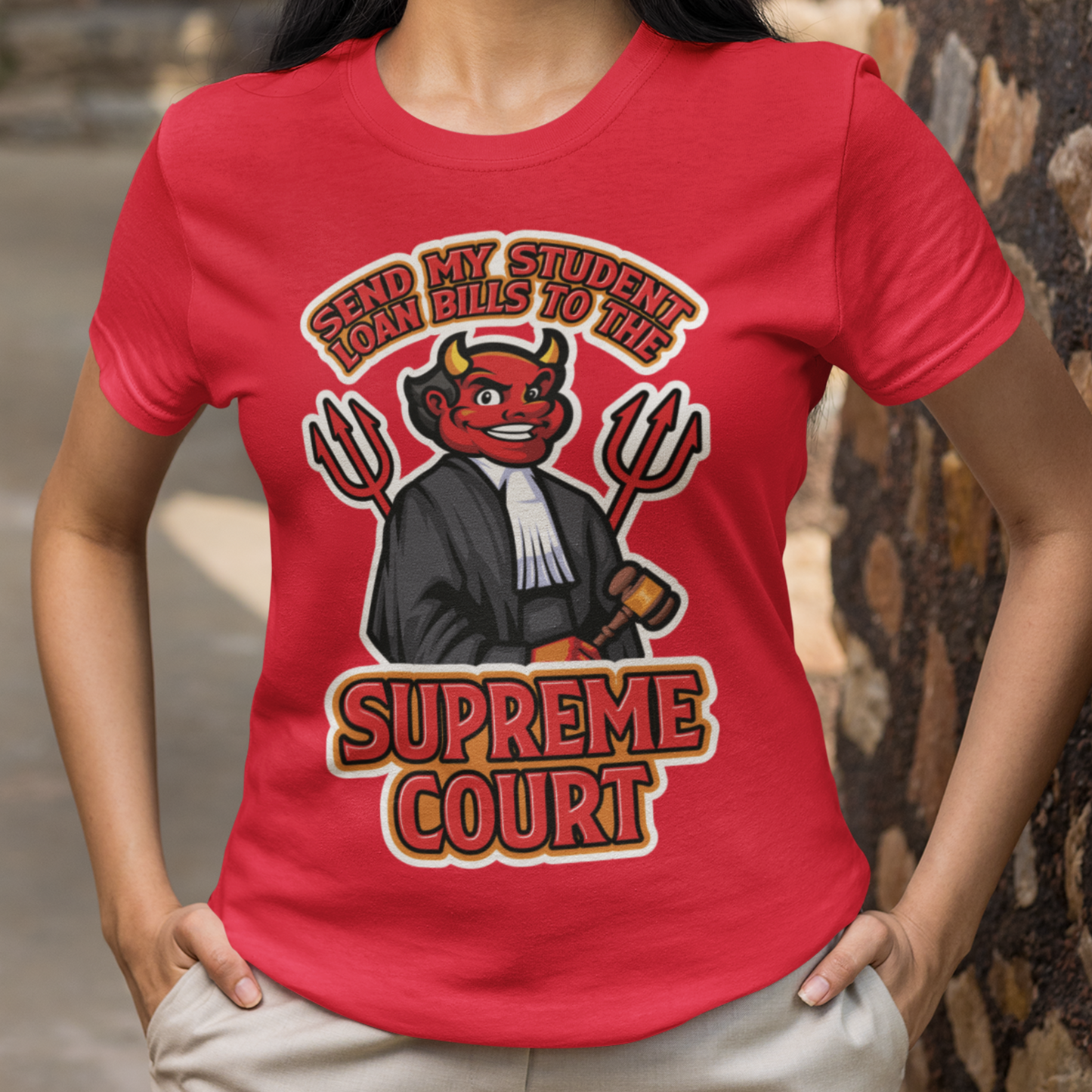 Send My Student Loan Bills to the Supreme Court Tee