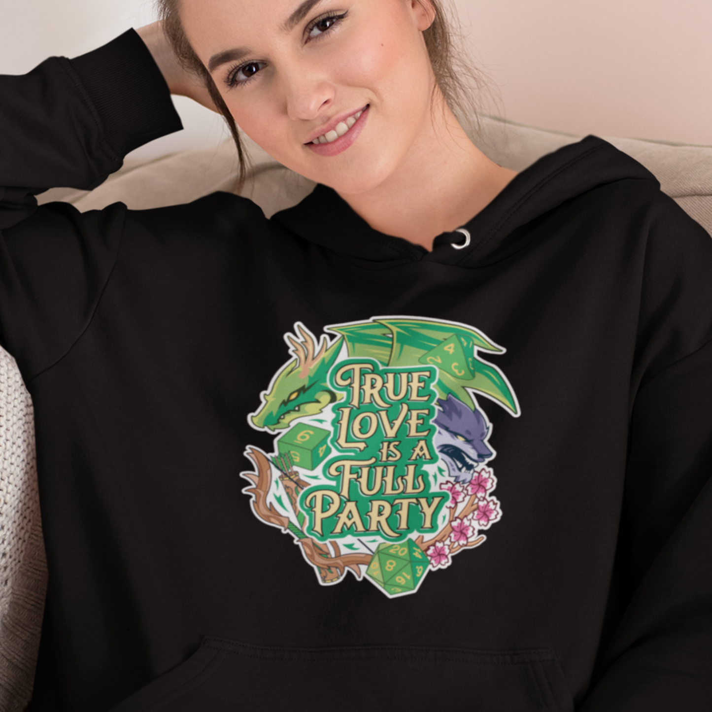 True Love is a Full Party Hoodie - Green