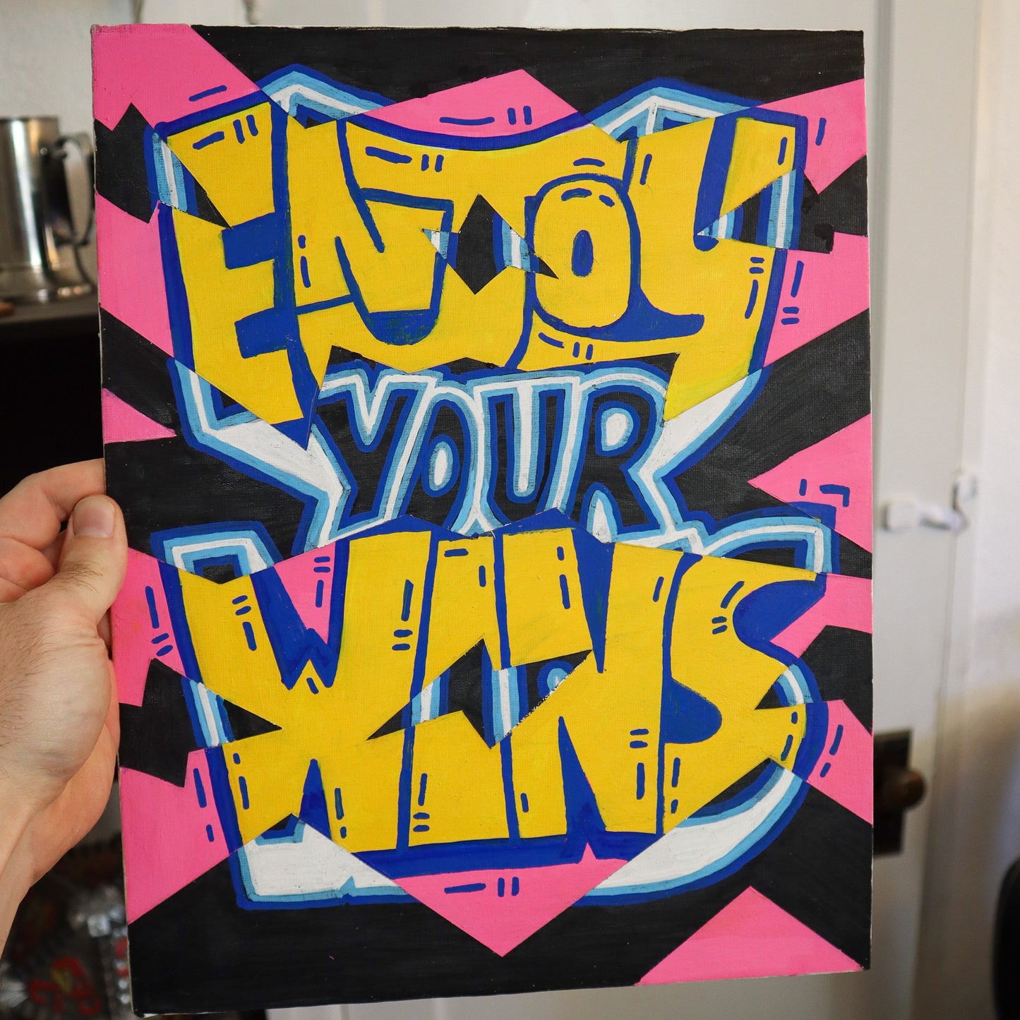 Enjoy Your Wins Original Painting