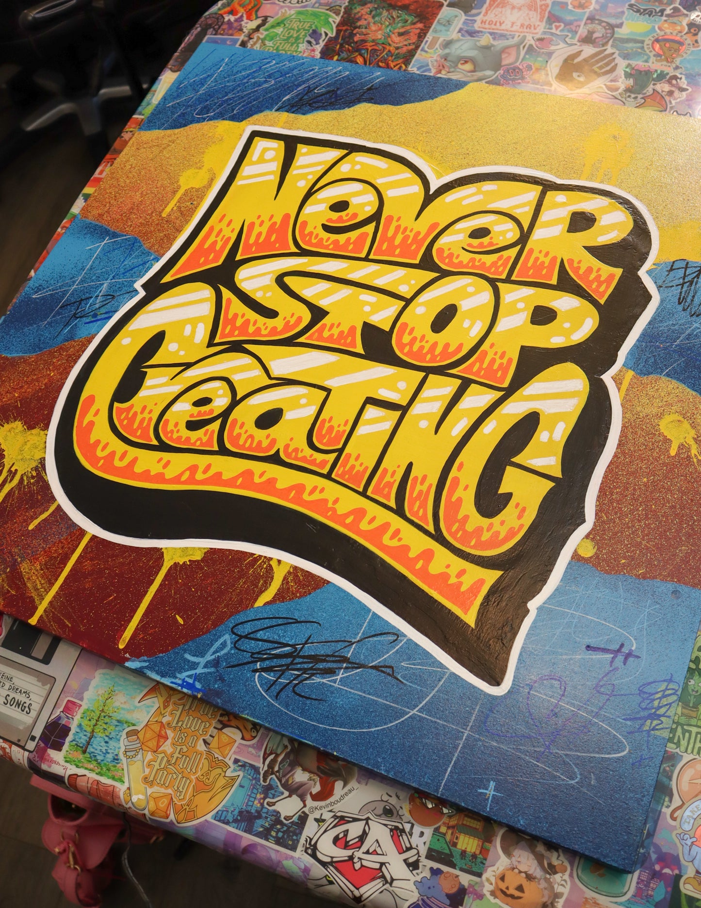 Never Stop Creating Original Painting