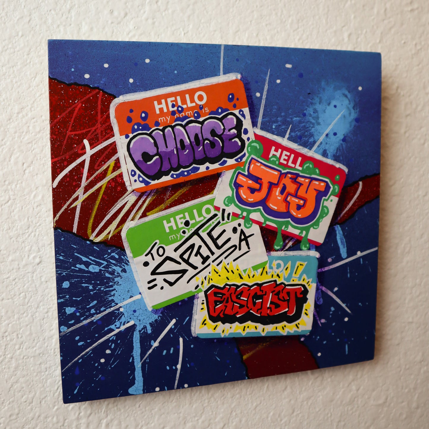 Choose Joy to Spite a Fascist Original Painting