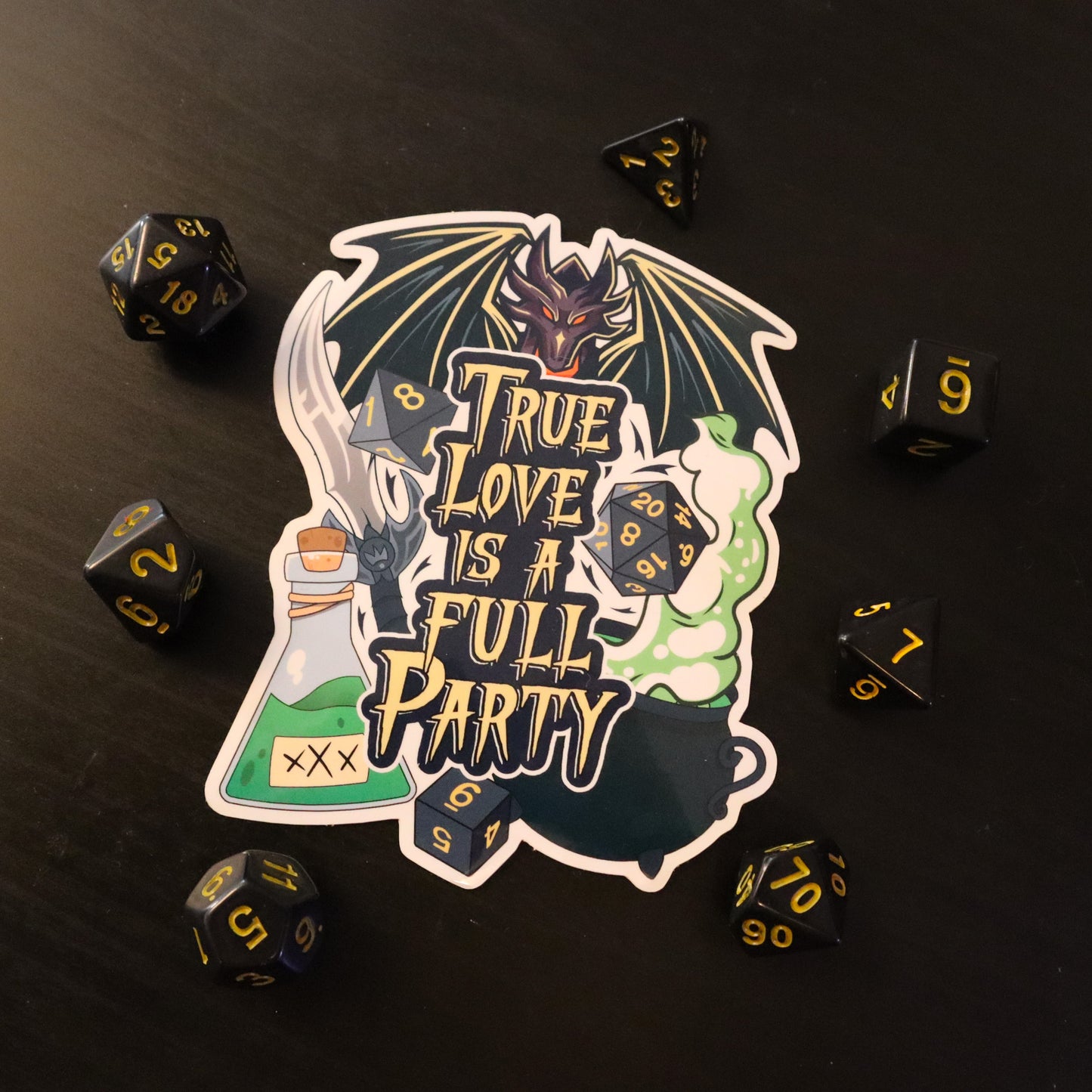 True Love is a Full Party Vinyl Stickers (4.5"x3.75")