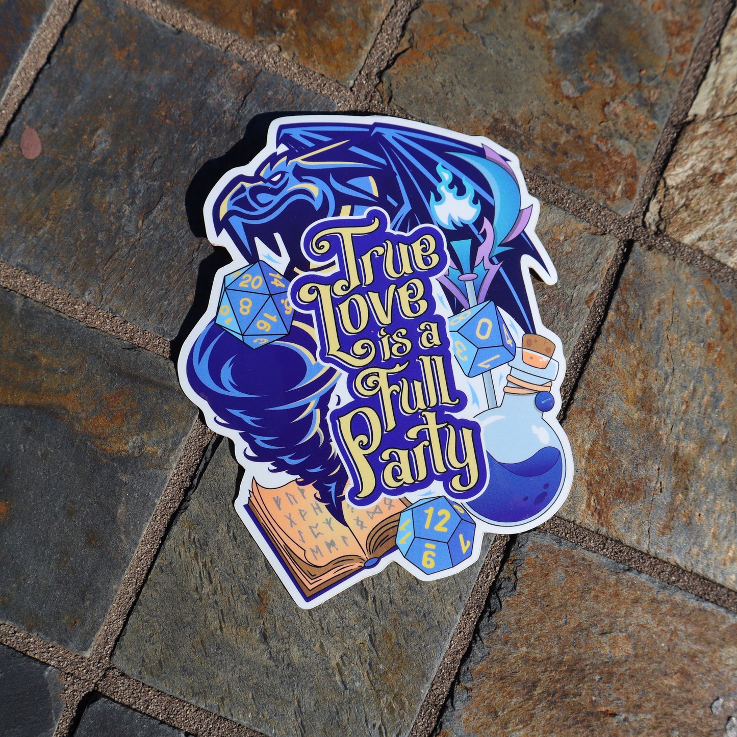 True Love is a Full Party Vinyl Stickers (4.5"x3.75")